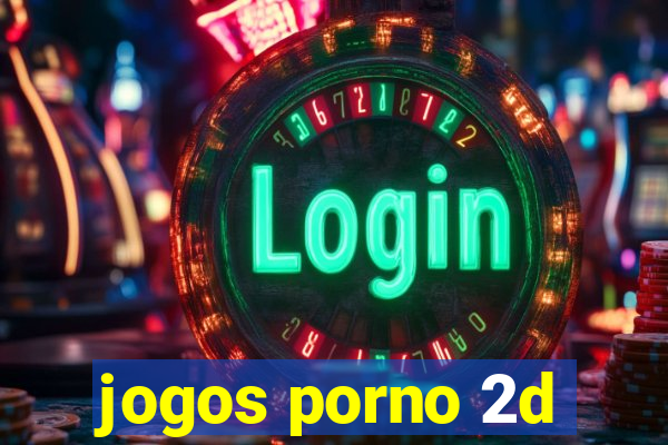 jogos porno 2d
